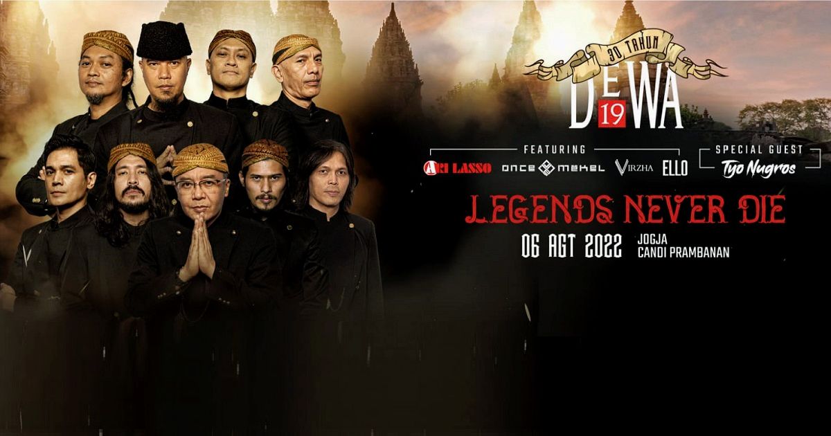 30 Tahun Dewa 19 'Legends Never Die' Konser Di Prambanan