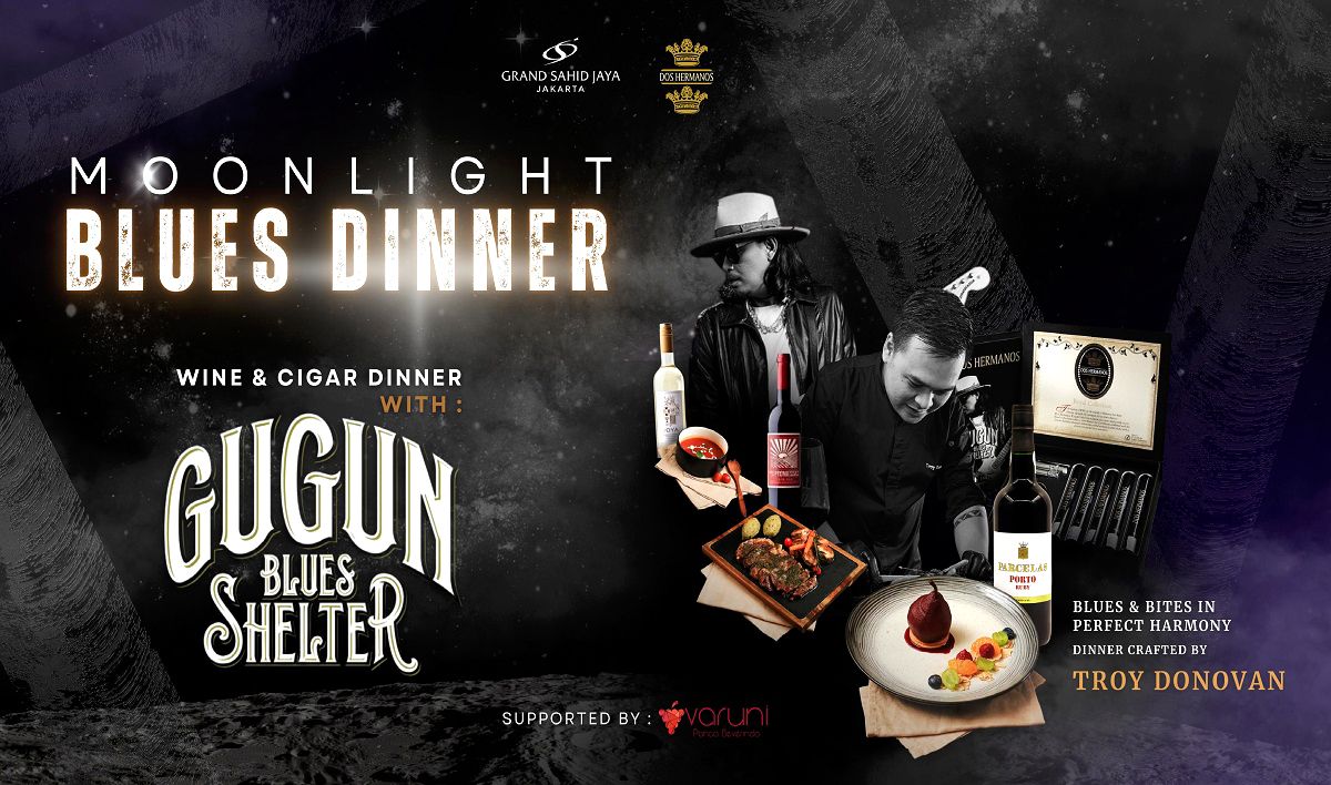 Moonlight Dinner Bersama Gugun Blues Shelter Penanda Solo Cigar Lounge Resmi Diluncurkan