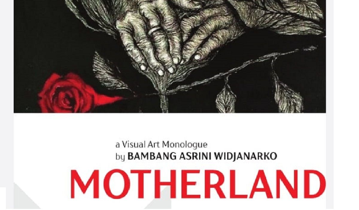 Motherland Bambang Asrini, Seni Ibu dan Refleksi Bangsa